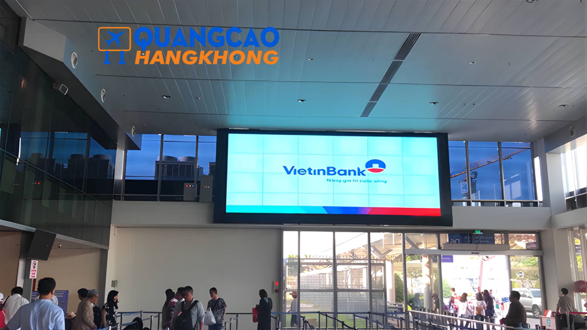 Quảng cáo màn hình LED khu ra/vào sân bay