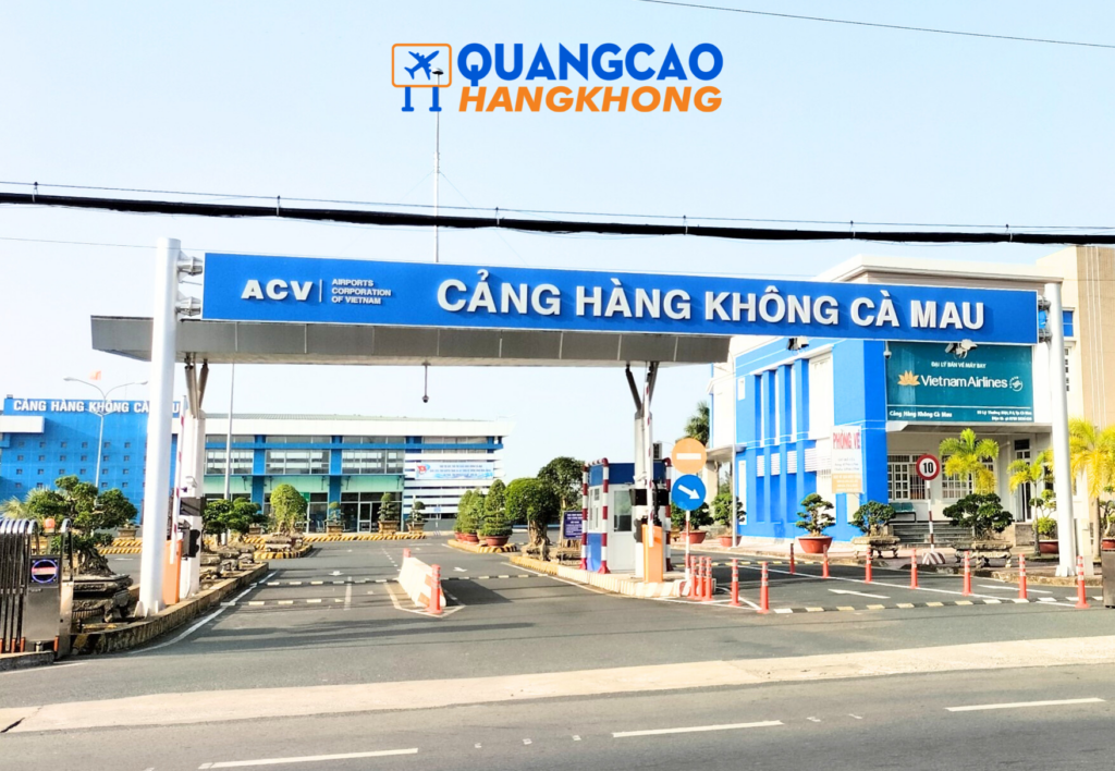 Quy trình triển khai biển hộp đèn quảng cáo sân bay Cà Mau
